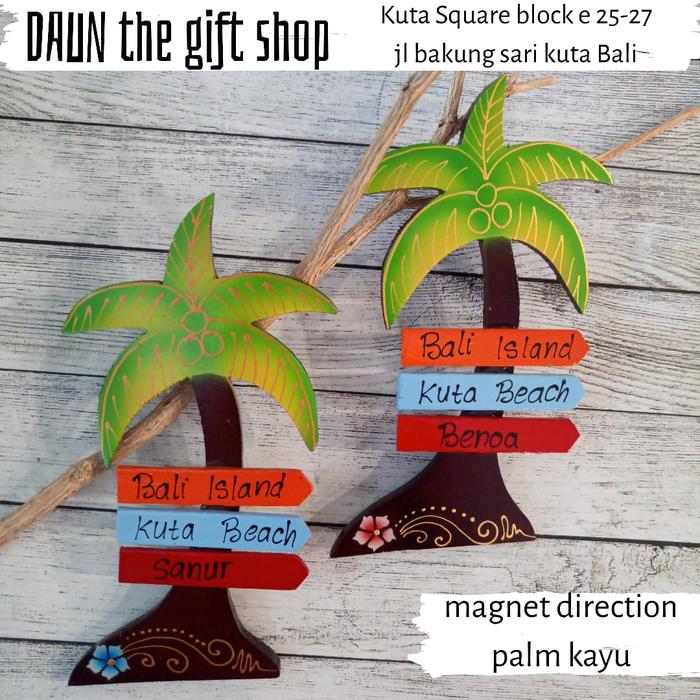 Gambar MAGNET DIRECTION PALM KAYU (03-672) TEMPELAN KULKAS MAGNET KULKAS dari Daun The Gift Shop Kab. Badung Tokopedia