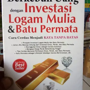 Berburu uang dengan investasi logam mulia dan batu permata