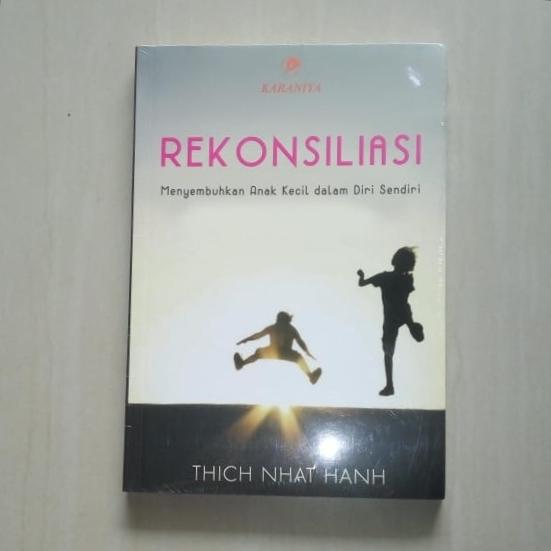 Gambar Buku Dhamma Rekonsiliasi, Thich Nhat Hanh dari Bursa Dhammarakkhita Kota Medan Tokopedia