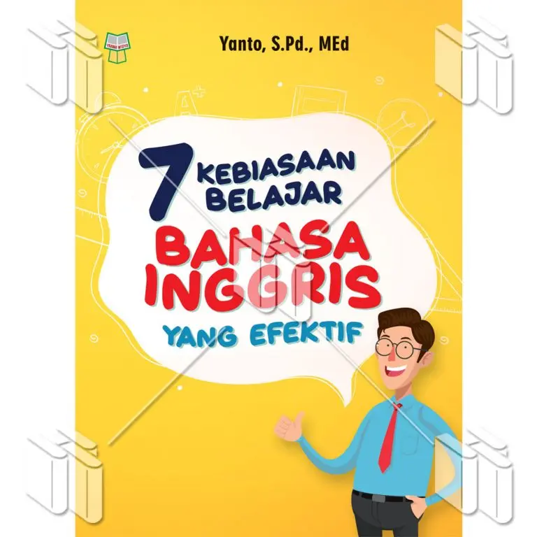 BUKU 7 KEBIASAAN BELAJAR BAHASA INGGRIS YANG EFEKTIF 0