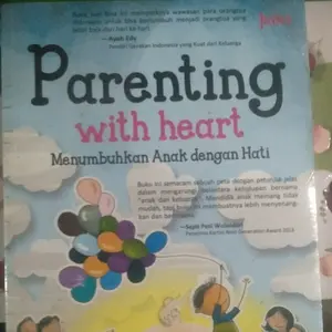 Parenting with heart