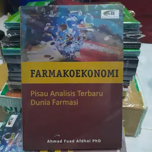 farmakoekonomi karangan Ahmad Fuad
