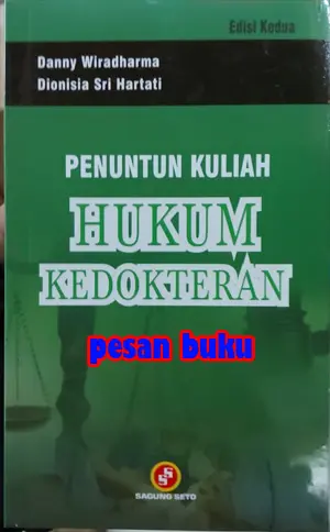 Buku Penuntun Kuliah Hukum Kedokteran Edisi Kedua - Danny Wiradharma