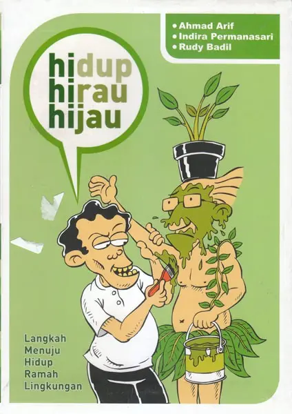 Buku Hidup Hirau Hijau: Langkah Menuju Hidup Ramah Lingkungan