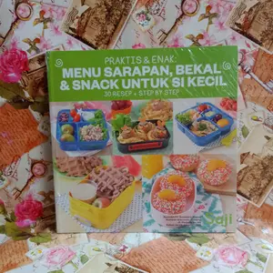 SAJI - Praktis & Enak: Menu Sarapan, Bekal & Snack Untuk Si Kecil