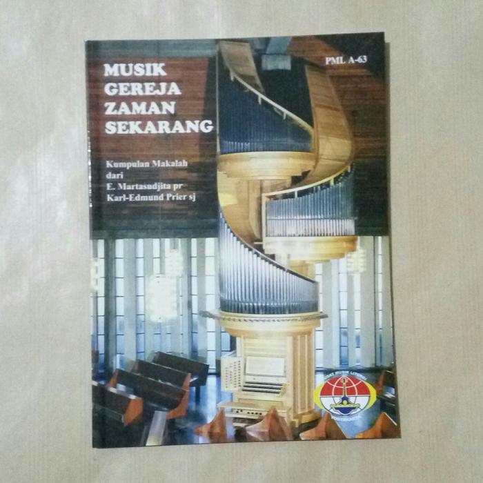 Gambar Musik Gereja Zaman Sekarang - E. Martasudjita PR Karl-Edmund Prier SJ dari Marcapada Pustaka Kab. Bantul Tokopedia