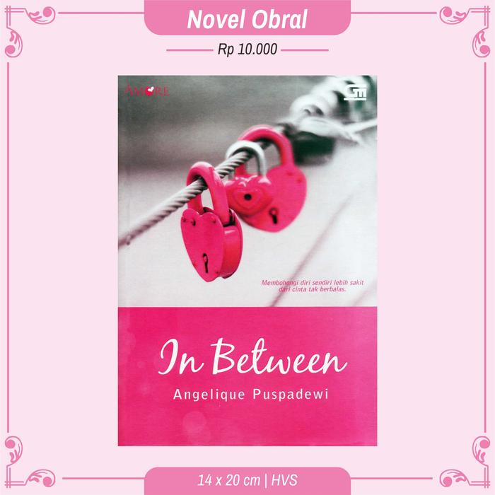 Gambar NOVEL ORIGINAL HARGA DISKON @10.000 AN TERMURAH |4| - IN BETWEEN dari Pustaka Baru Press Kab. Bantul 3 Tokopedia