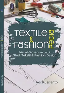 TextilePedia & FashionPedia - Visual Glosarium untuk Studi Tekstil