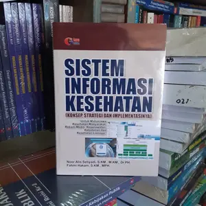 SISTEM INFORMASI KESEHATAN KONSEP STRATEGI DAN IMPLEMENTASINYA