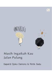 Gambar Masih Ingatkah Kau Jalan Pulang dari MojokStore_NEW Kab. Sleman 1 Tokopedia