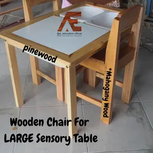 Wooden Chair Kursi Kayu Large sensory Table