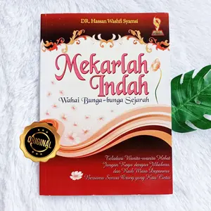 Buku Mekarlah Indah Wahai Bunga-Bunga Sejarah