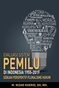 Gambar Evaluasi Sistem Pemilu di Indonesia 1955-2019 dari Rayyana Komunikasindo Jakarta Timur 1 Tokopedia