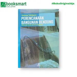 Perencanaan Bangunan Bendung - Bambang Y