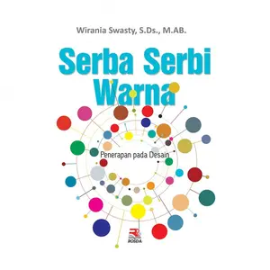 Serba Serbi Warna Penerapan pada Desain Wirania Swasty