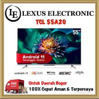 Gambar TCL ANDROID TV 55 INCH | 55A20 | A20 | ANDROID 11 | FRAMELESS | UHD 4K dari lexus electronic mall Kota Bogor 1 Tokopedia