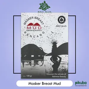 Bali Alus Masker Pengencang Payudara - Masker Mud Original BPOM
