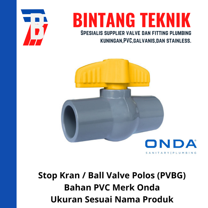 Gambar Stop Kran / Ball Valve PVC 1 1/2" inch Onda PVBG (Polos) dari Bintang Teknik Toko Kota Administrasi Jakarta Barat Tokopedia