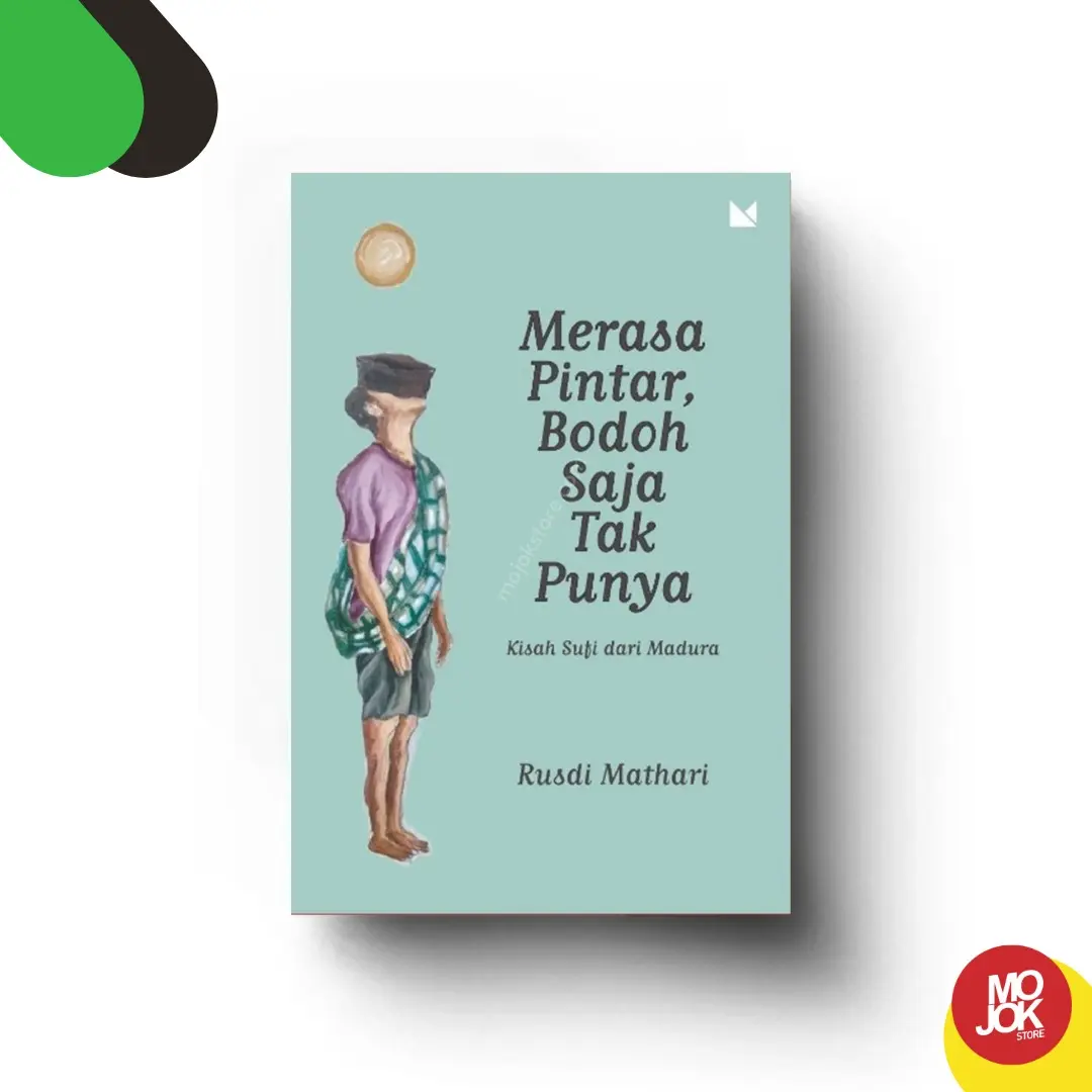 Merasa Pintar, Bodoh Saja Tak Punya New Cover