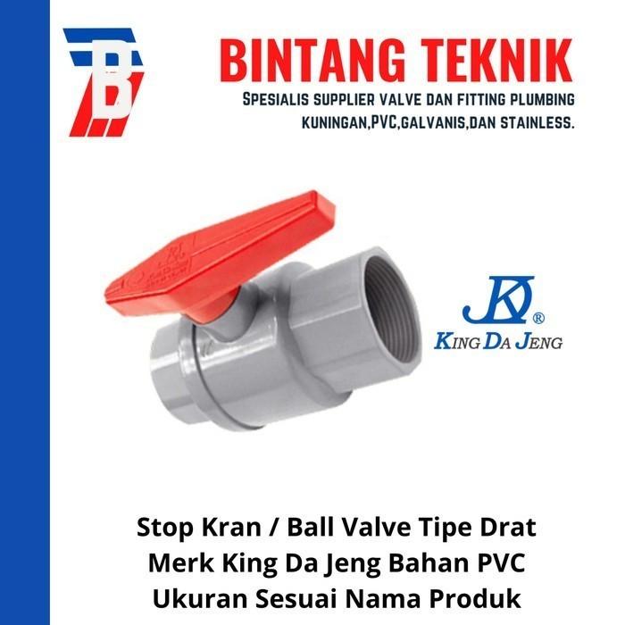 Gambar Ball Valve / Stop Kran 2" inch PVC Drat KDJ dari Bintang Teknik Toko Kota Administrasi Jakarta Barat Tokopedia