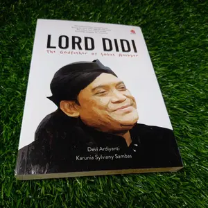 BUKU LORD DIDI THE GODFATHER OF SOBAT AMBYAR