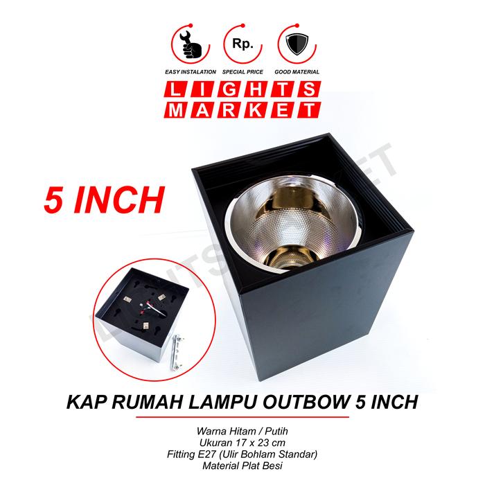 Gambar Kap Rumah Lampu Downlight Outbow Kotak 5 Inch dari LIGHTS MARKET Kota Bandung Tokopedia