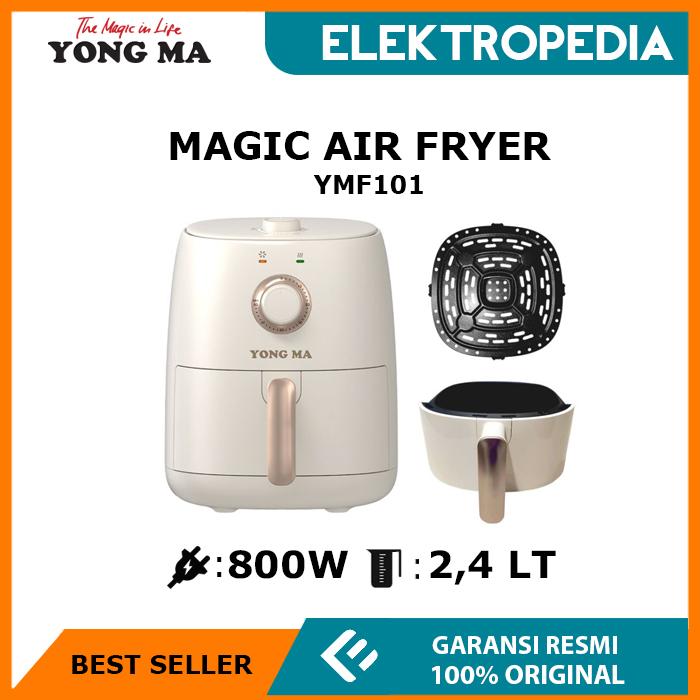 Gambar YONG MA - Magic Fryer Air Fryer 2,4L 800 W Goreng Tanpa Minyak YMF101 dari ELEKTROPEDIA Kota Administrasi Jakarta Pusat Tokopedia