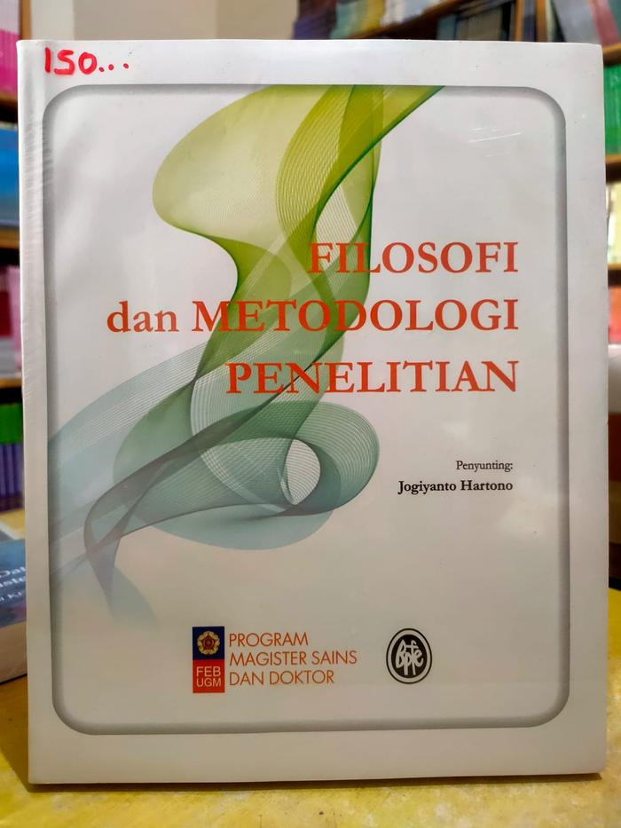 Jual Filosofi dan Metodologi Penelitian - Jogiyanto Hartono - Kota ...