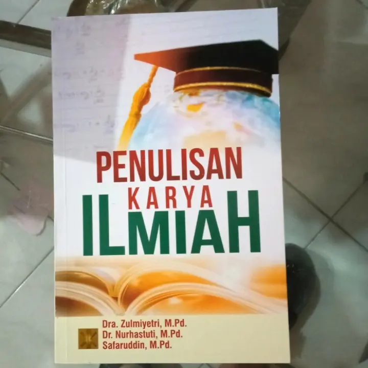 PENULISAN KARYA ILMIAH