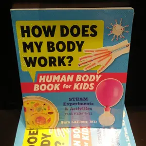 How Does My Body Work? Human Body Book for Kids