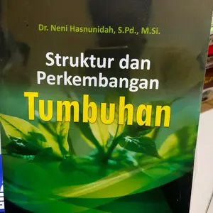 Struktur dan Perkembangan Tumbuhan