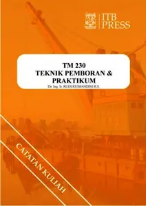 Buku Teknik Pemboran-Praktikum Rudi Rubiandini R.S. Penerbit ITB Press