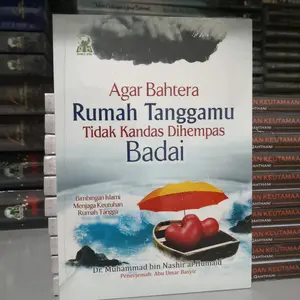 Buku Agar Rumah tanggamu tidak kandas dihempas badai