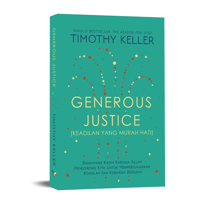 Gambar Generous Justice (Keadilan yang Murah Hati) dari Literatur Perkantas Jatim Kota Surabaya Tokopedia