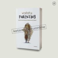 Gambar WONDERFUL PARENTING dari KETEMUBUKUONLINE Kab. Sleman 1 Tokopedia