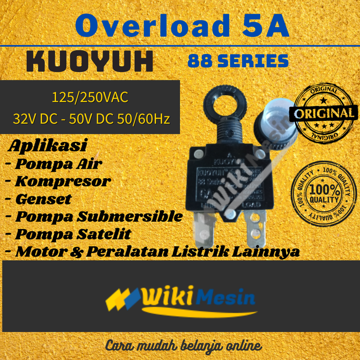Gambar Overload Thermal Circuit Breaker Kuoyuh 5 Ampere 88 Series 5A dari Overload Wikimesin Kab. Tangerang Tokopedia