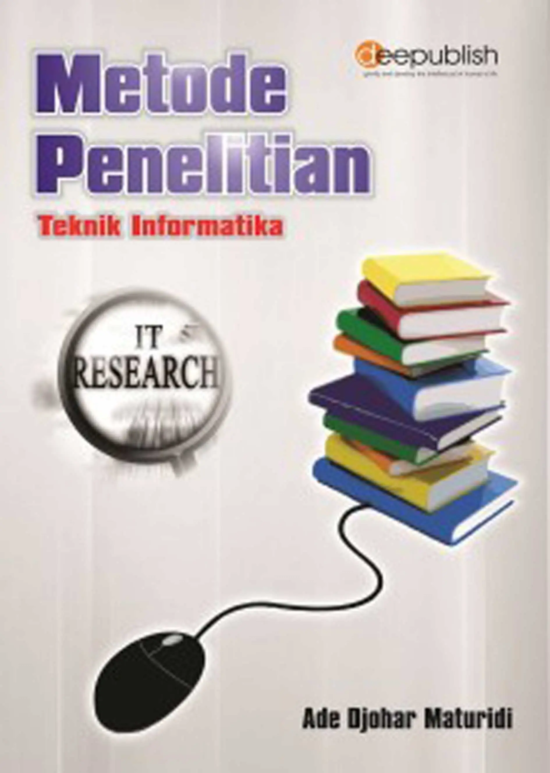 Buku Metode Penelitian Teknik Informatika