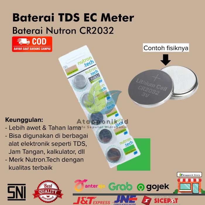 Gambar baterai nutron cr2032 untuk tds & ec meter dari Atapponik Store Kota Surabaya Tokopedia