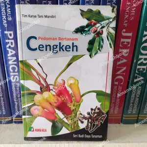 Buku Pedoman Budidaya CENGKEH - oleh Tim Karya Tani Mandiri
