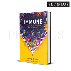 Immune: A Journey into the Mysterious System That Keeps - 9780593241318