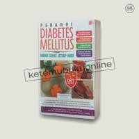 Gambar Perangi Diabetes Mellitus dari KETEMUBUKUONLINE Kab. Sleman 1 Tokopedia