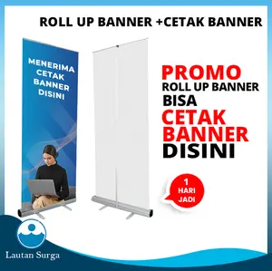 Roll Up Banner Stand Banner Plus Cetak Banner (Free Desain)