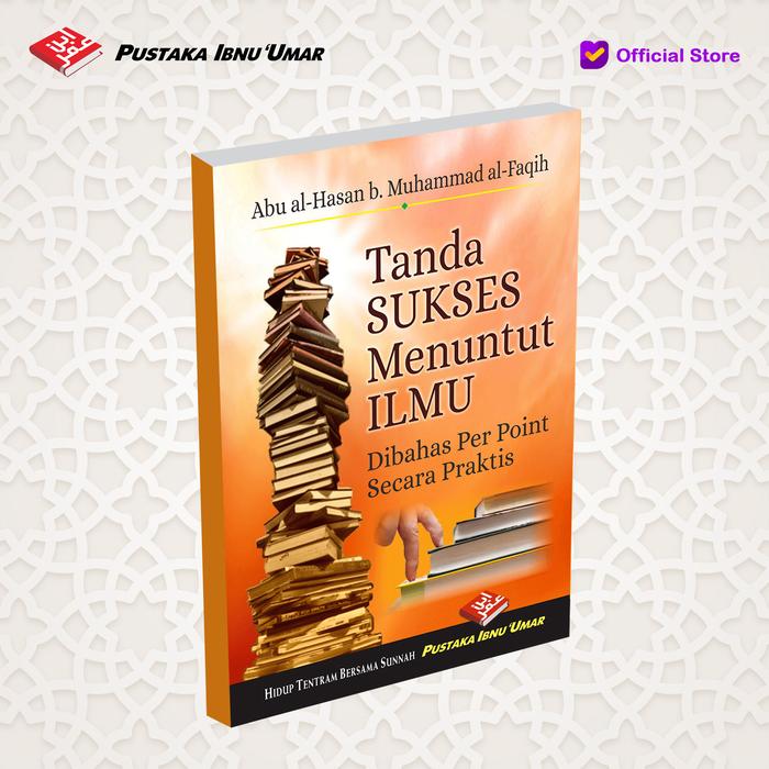 Gambar BUKU SAKU - TANDA SUKSES MENUNTUT ILMU dari Pustaka Ibnu Umar Kota Administrasi Jakarta Timur Tokopedia