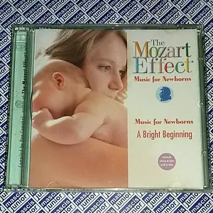 CD The Mozart Effect Music For Newborns - A Bright Beginning
