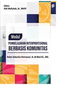Gambar Modul Pembelajaran Interprofesional Berbasis Komunitas dari bintangsemestabook Kab. Sleman 1 Tokopedia