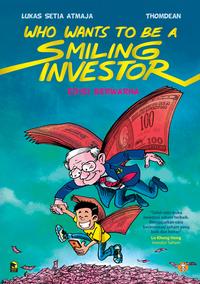 Gambar Who Wants to be a Smiling Investor - EDISI BERWARNA - 10th Anniversary dari jokerbooks Kota Tangerang Selatan 1 Tokopedia