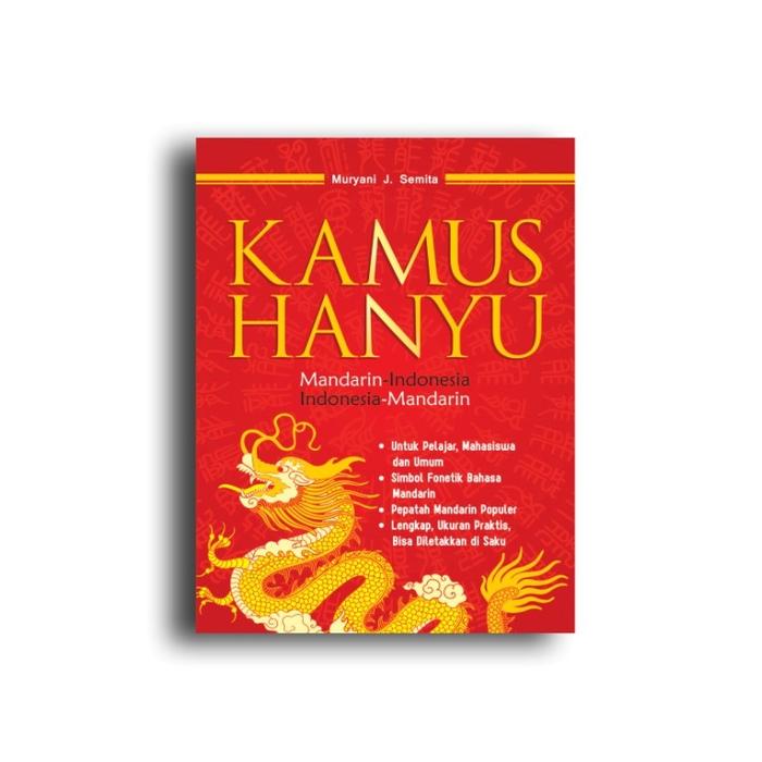 Gambar KAMUS HANYU Mandarin Indonesia, Indonesia Mandarin dari KETEMUBUKUONLINE Kab. Sleman Tokopedia