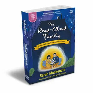 Mizan - The Read-Aloud Family Seni Mendekatkan Keluarga Melalui Cerita