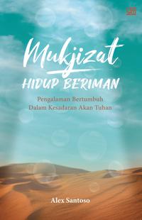 Gambar Mukjizat Hidup Beriman dari Gramedia Kota Administrasi Jakarta Utara 2 Tokopedia