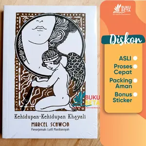Kehidupan-Kehidupan Khayali - Marcel Schwob